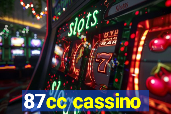 87cc cassino